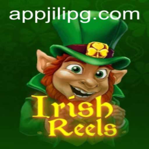 Exploring the Magic of IrishReels on JILIPG APP